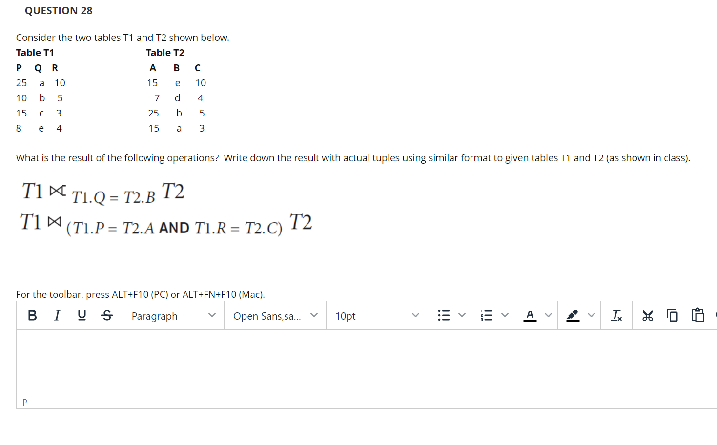 Solved QUESTION 28 Consider the two tables T1 and T2 shown | Chegg.com