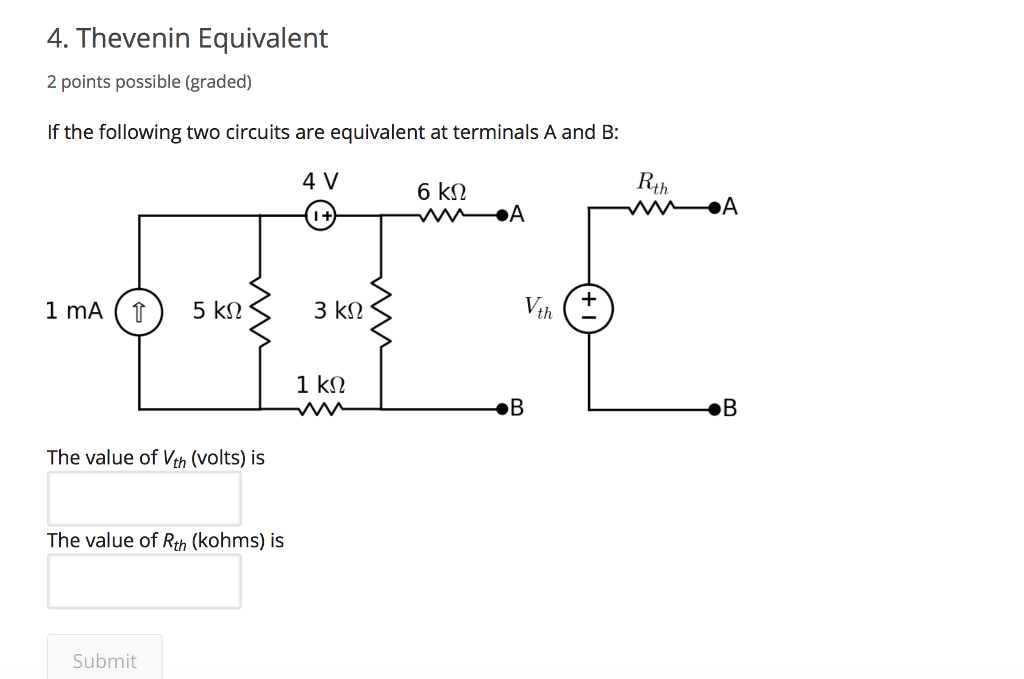 Solved 4 Thevenin Equivalent 2 Points Possible Graded If Chegg