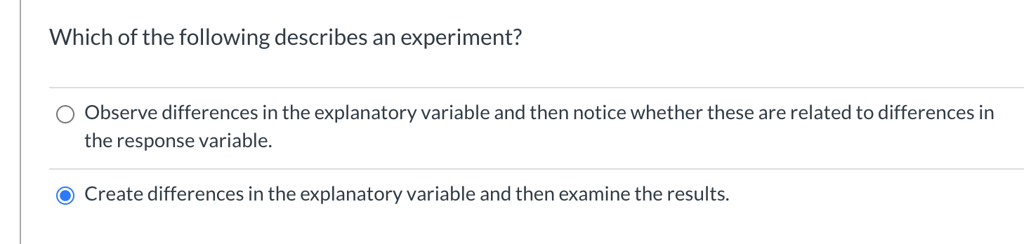 Solved Which of the following describes an experiment? | Chegg.com
