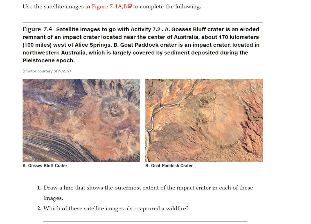 Solved Use The Satellite Images In Figure 7.4A,B To Complete | Chegg.com