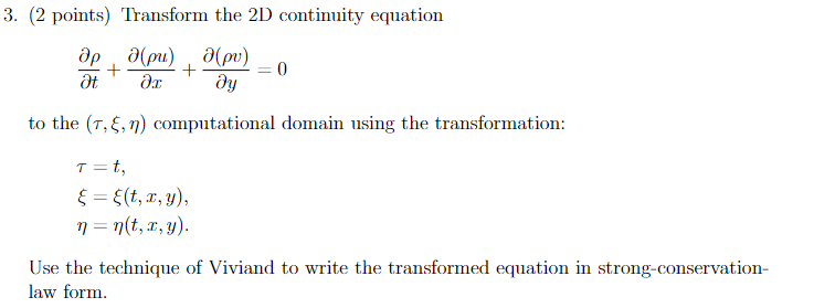 3. (2 points) Transform the 2D continuity equation | Chegg.com