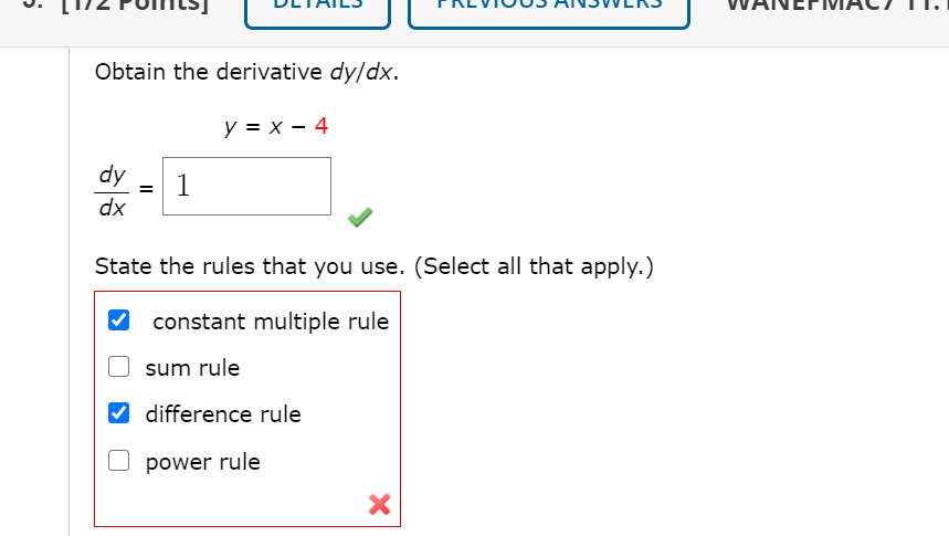 Solved J. Obtain the derivative dy/dx. y = x - 4 dy dx = 1 | Chegg.com