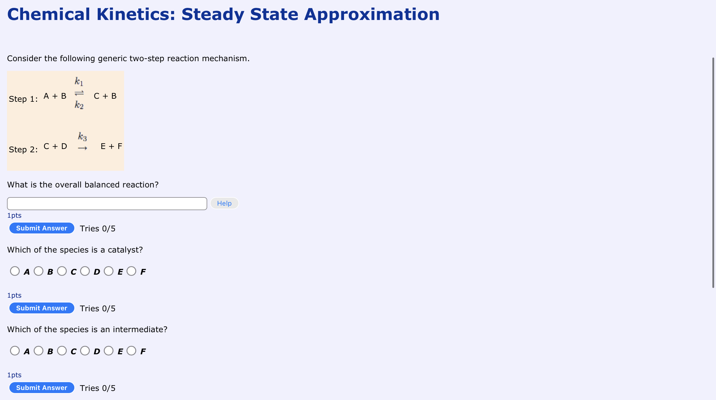 Solved Chemical Steady State Approximation