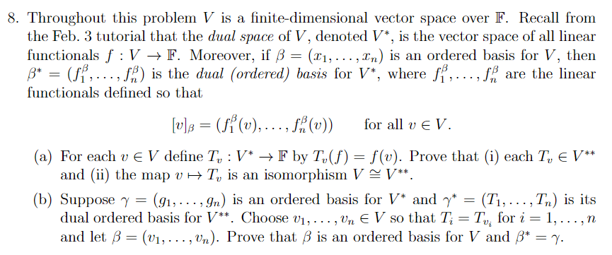 Solved 8 Throughout This Problem V Is A Finite Dimension Chegg Com