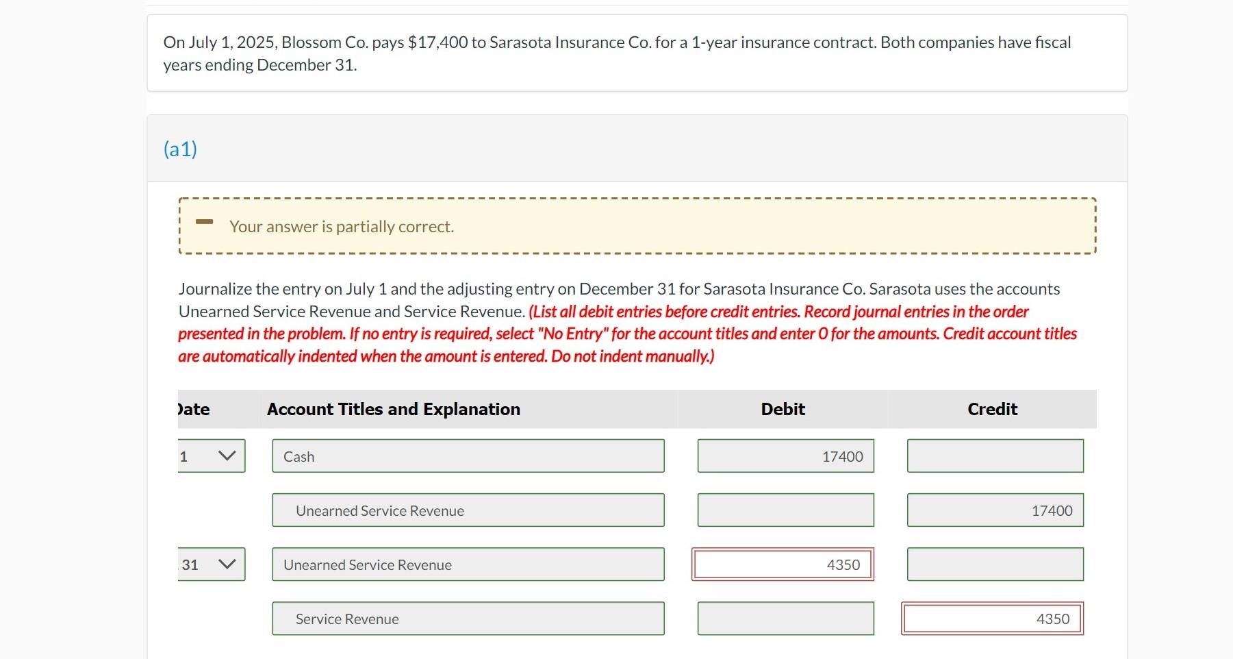 Solved On July 1, 2025, Blossom Co. pays 17,400 to Sarasota