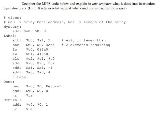 Solved Decipher the MIPS code below and explain in one | Chegg.com