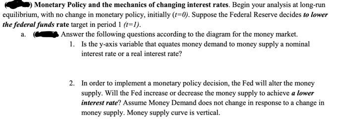 Solved Monetary Policy And The Mechanics Of Changing | Chegg.com