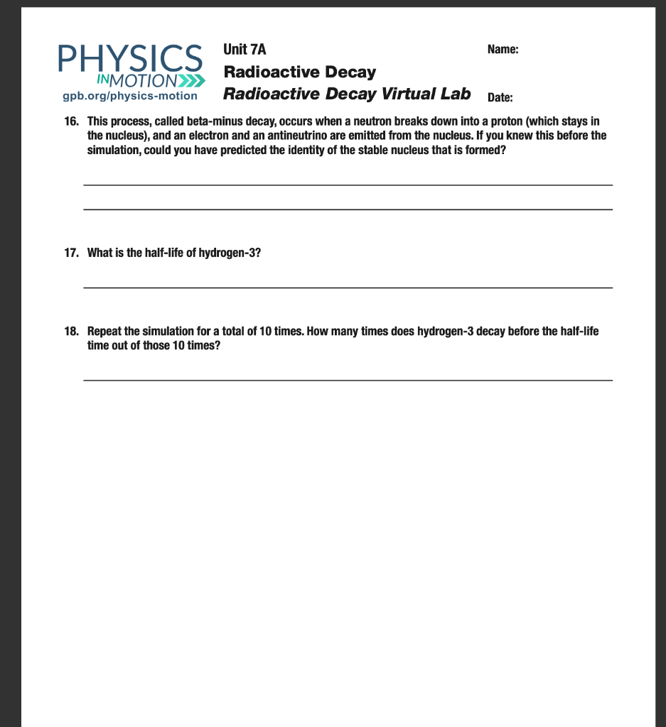 Solved PHYSICS Unit 7A Name Radioactive Decay INMOTION>>>