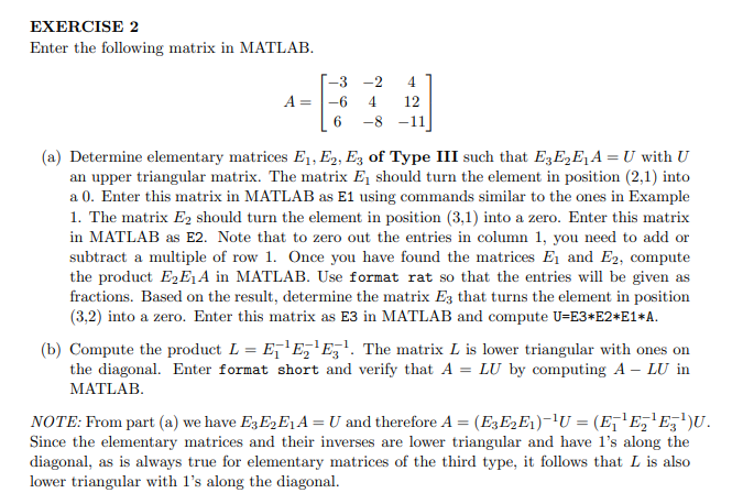 Solved EXERCISE 2 Enter the following matrix in MATLAB. A= | Chegg.com