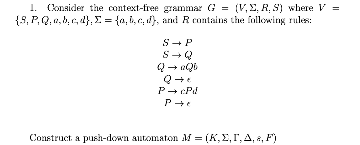 Solved 1 Consider The Context Free Grammar G V E Chegg Com