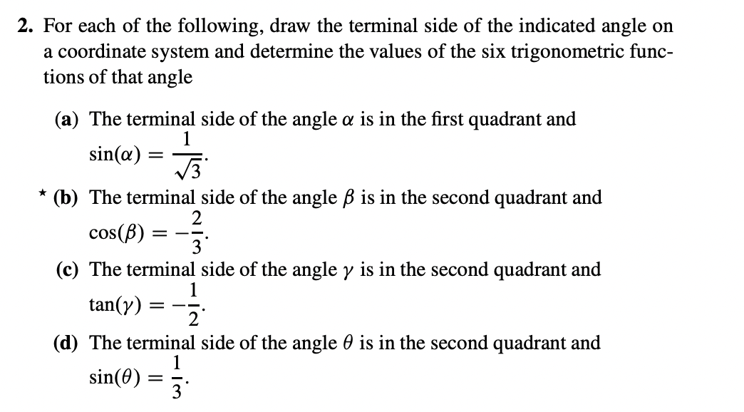 Solved 2. For each of the following, draw the terminal side | Chegg.com