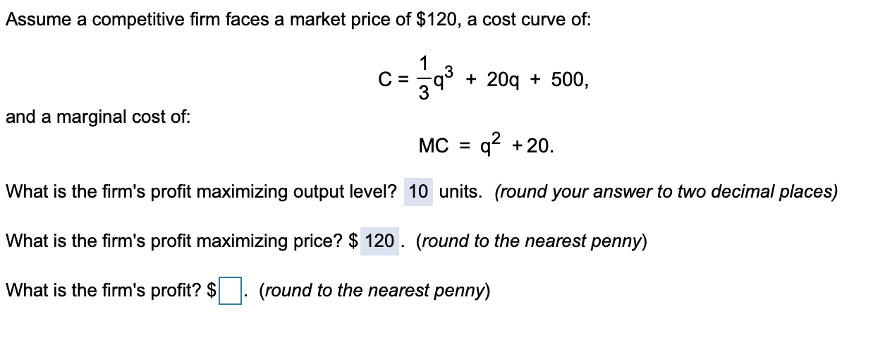 Solved Assume a competitive firm faces a market price of | Chegg.com