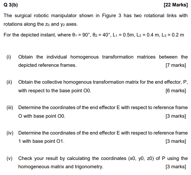 Solved Figure 3: Question 3(b)Q 3(b) [22 Marks] The Surgical | Chegg.com