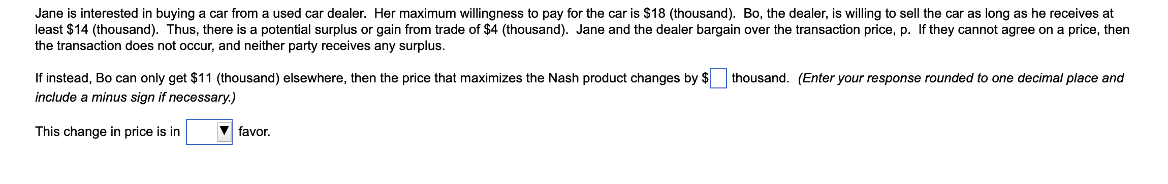 Solved Jane is interested in buying a car from a used car | Chegg.com