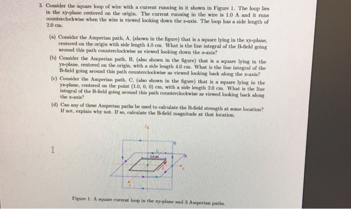 Solved 3. Consider the square loop of wire with a curreat | Chegg.com