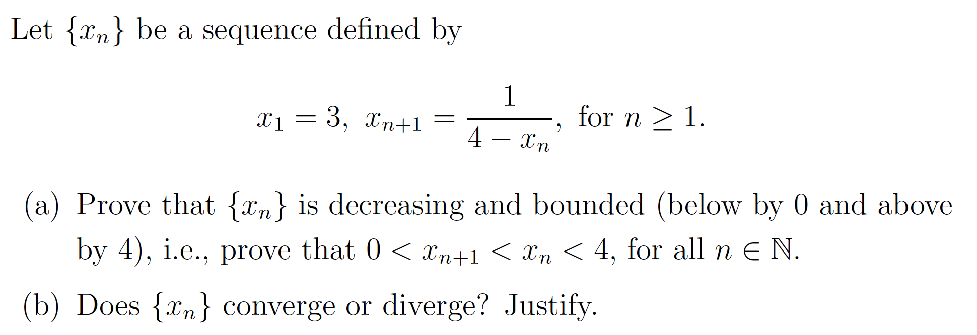 Solved Let {xn} be a sequence defined by X1 = 3, Xn+1 = 1 , | Chegg.com