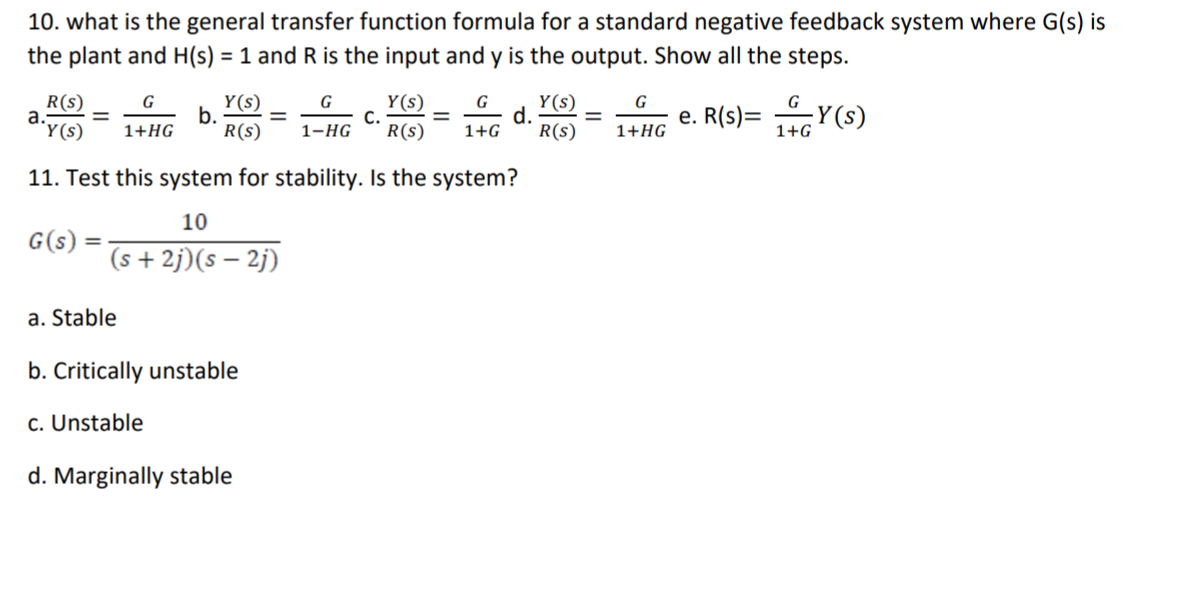 Solved 10 What Is The General Transfer Function Formula Chegg Com