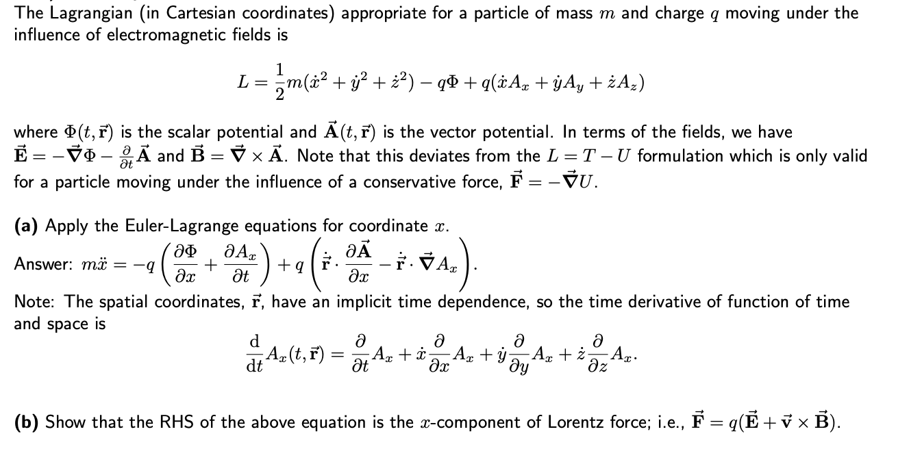 Solved The Lagrangian (in Cartesian coordinates) appropriate | Chegg.com