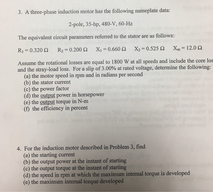 Solved 3. A three-phase induction motor has the following | Chegg.com