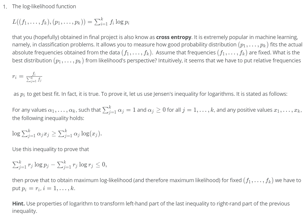 Solved 1. The log-likelihood function L((f1,..., fk), (P1, | Chegg.com