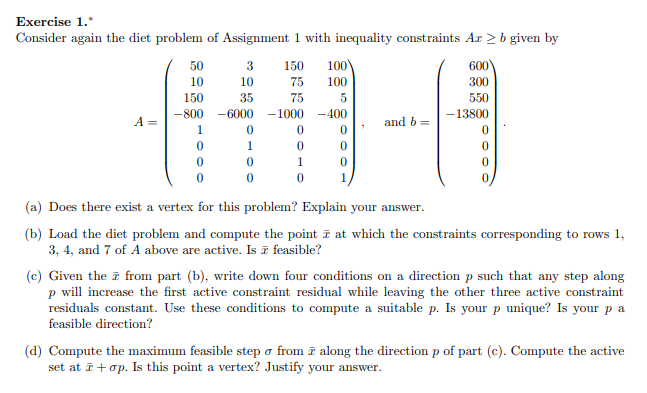 Simplex Example Diet Problem Exercise 1.* Consider again the diet problem of | Chegg.com