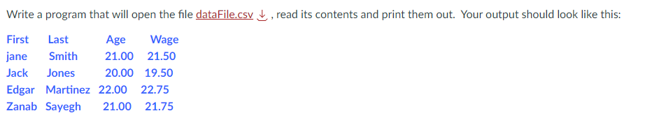 Solved Write a program that will open the file dataFile.csv | Chegg.com