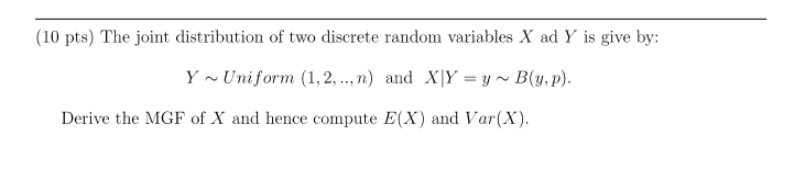 Solved (10 pts) The joint distribution of two discrete | Chegg.com
