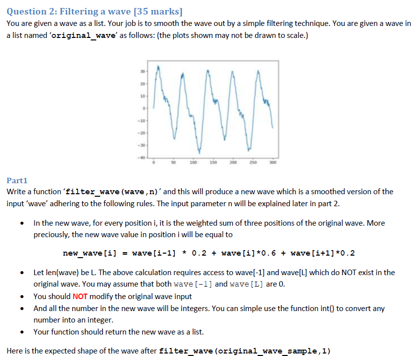 Solved Python 3.x - Fitlering a wave to get smooth and less | Chegg.com