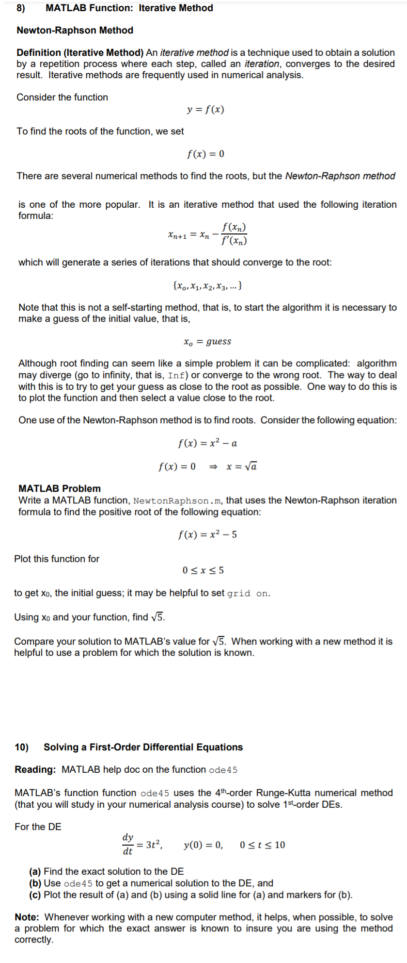 Solved 8) MATLAB Function: Iterative Method Newton-Raphson | Chegg.com