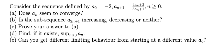 Solved Consider The Sequence Defined By | Chegg.com