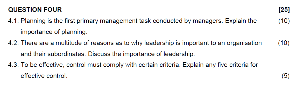 Solved QUESTION FOUR [25] 4.1. Planning is the first primary | Chegg.com