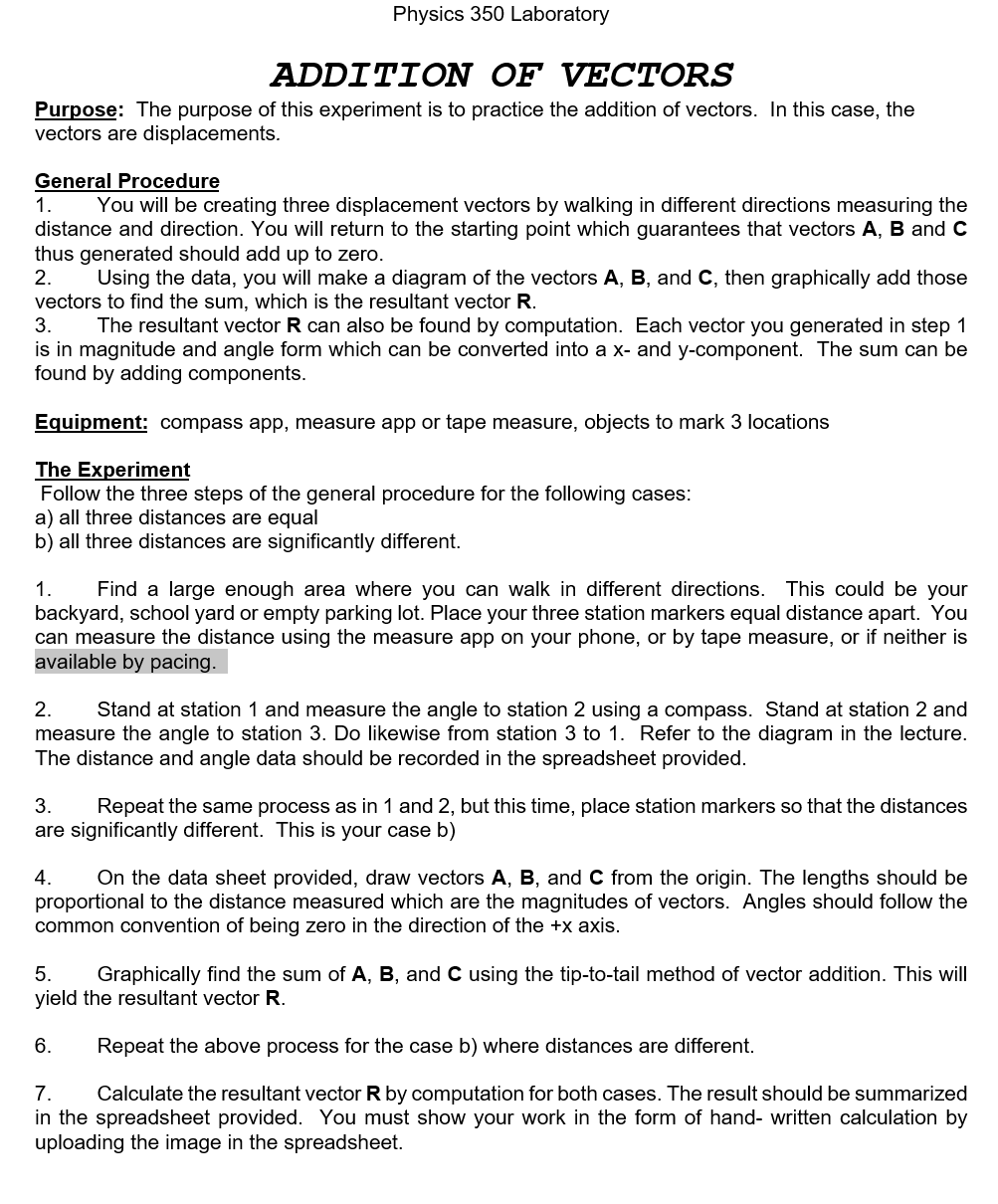 Solved Physics 350 Laboratory ADDITION OF VECTORS Purpose: | Chegg.com