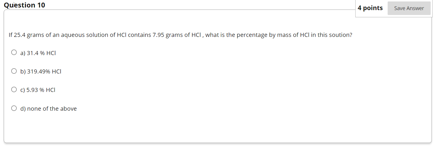 Solved Question 10 4 points Save Answer If 25.4 grams of an | Chegg.com
