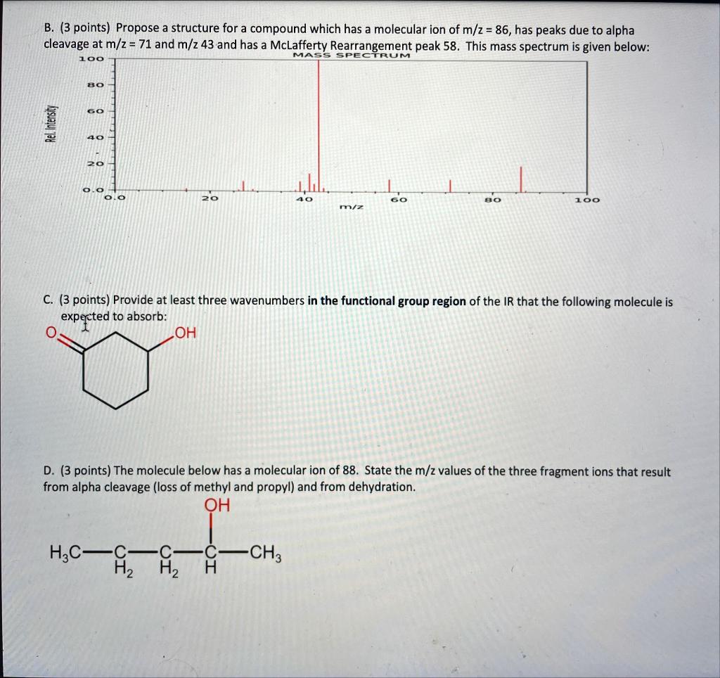 Solved B. ( 3 Points) Propose A Structure For A Compound | Chegg.com