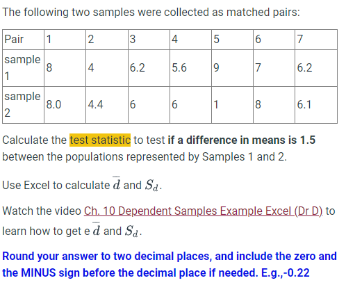 Solved The following two samples were collected as matched | Chegg.com