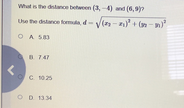 Distance Between 5 4 Solved What is the distance between (3,-4) and (6,9)? Use | Chegg.com