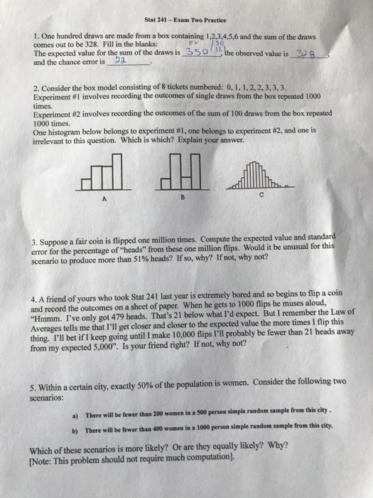 Solved Stat 241-Exam Two Practice 1. One hundred draws are | Chegg.com