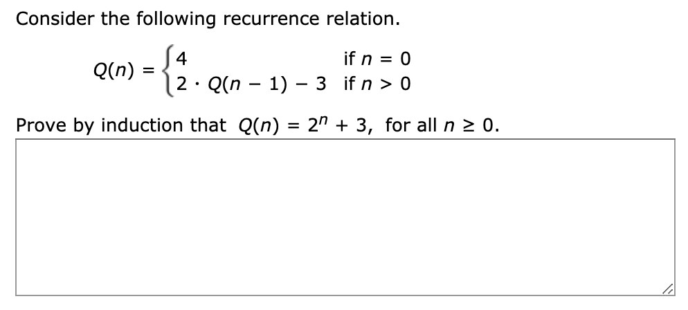 Solved Consider the following recurrence relation if n = 4 | Chegg.com