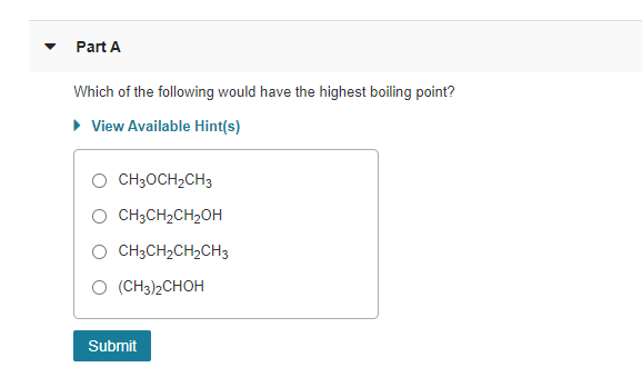 Solved Part A Which Of The Following Would Have The Highest Chegg