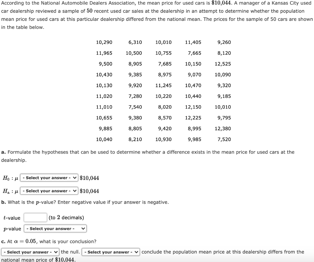 Solved According to the National Automobile Dealers