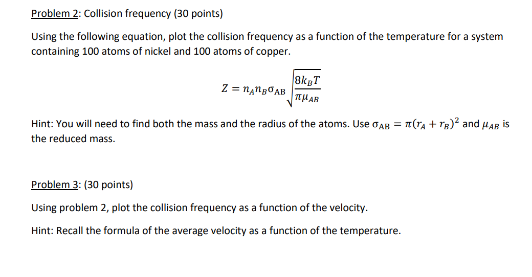 Problem 2 Collision Frequency 30 Points Using The Chegg Com   PhpkmZtXA 