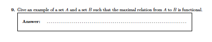 Solved 9. Give an example of a set and a set B such that the | Chegg.com