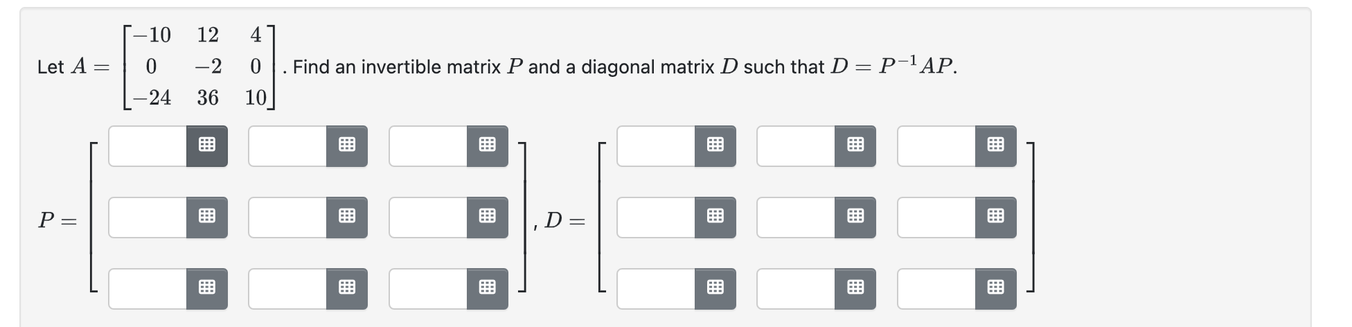 Solved Let A=⎣⎡−100−2412−2364010⎦⎤. Find an invertible | Chegg.com