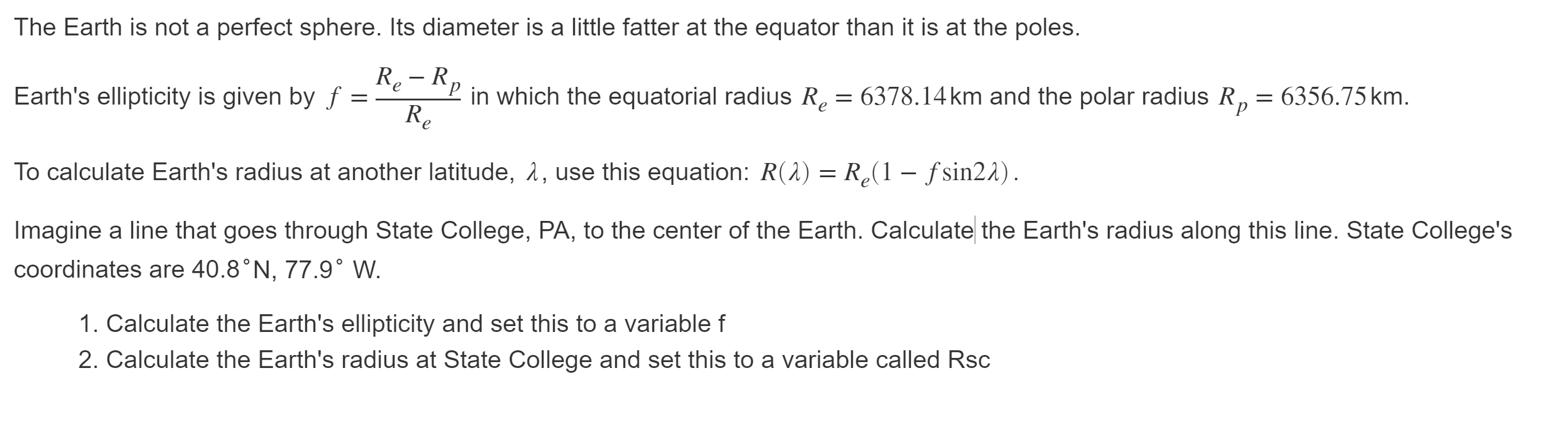 Solved The Earth is not a perfect sphere. Its diameter is a | Chegg.com