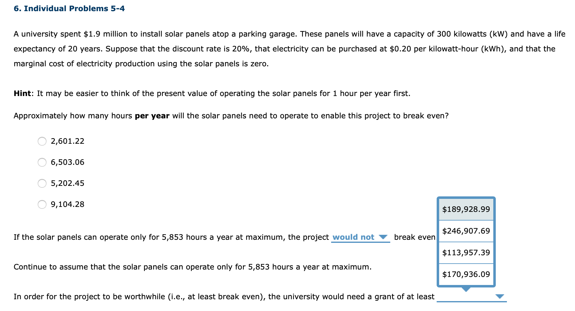 Solved A university spent 1.9 million to install solar