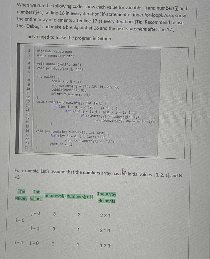 Solved When we run the following code, show each value for | Chegg.com