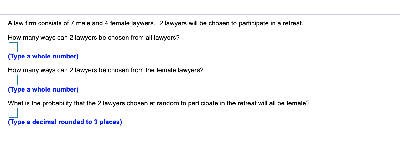 Solved A Law Firm Consists Of 7 Male And 4 Female Laywers. 2 | Chegg.com