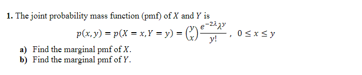 Solved 1. The joint probability mass function (pmf) of 𝑋 | Chegg.com