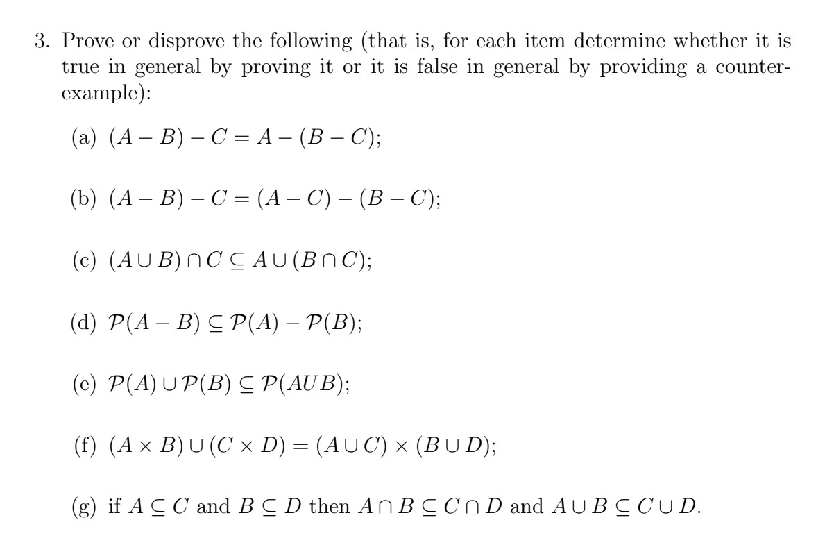 Solved 3. Prove or disprove the following that is for each