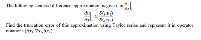 The Following Centered Difference Approximation Is 